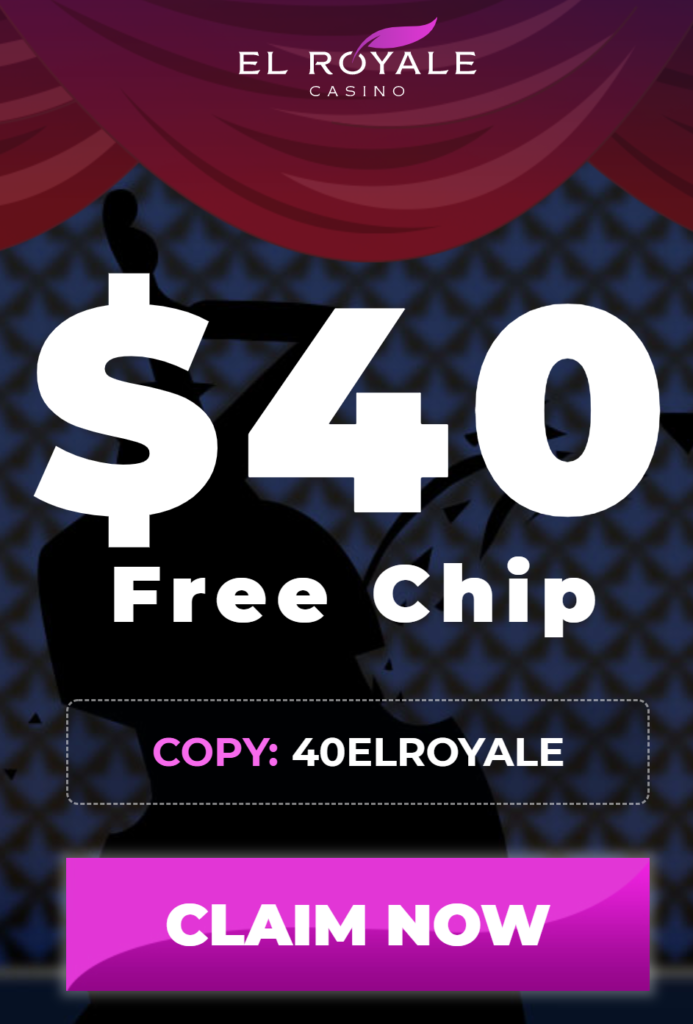 El Royale Casino no deposit bonus codes - Get 40 Free Spins !